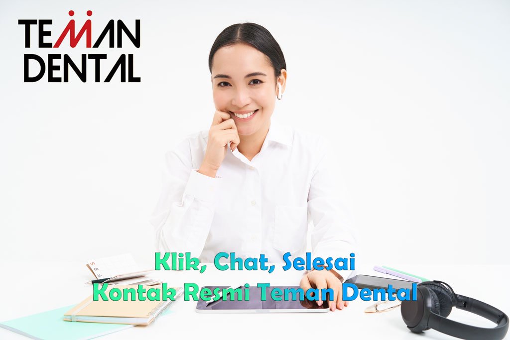 kontak resmi teman dental